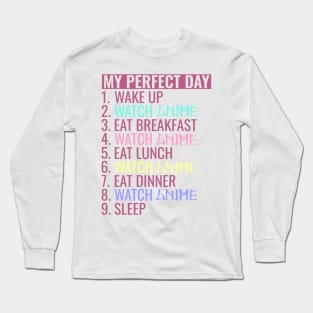 My perfect day watch Anime Long Sleeve T-Shirt